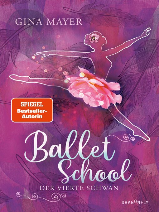 Title details for Ballet School--Der vierte Schwan by Gina Mayer - Available